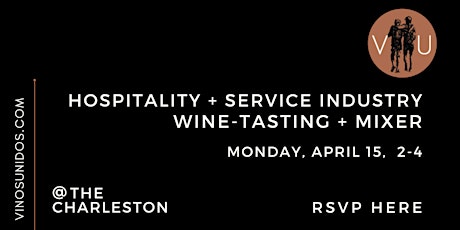 Hospitality Industry Wine-Tasting and Mixer