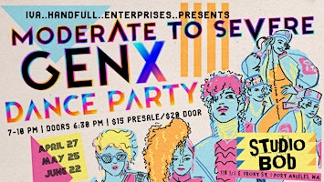 Immagine principale di Moderate-to-Severe GenX Dance Party 