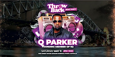 Imagen principal de Throw Back Presents: Q Parker - (Founding Member of 112)