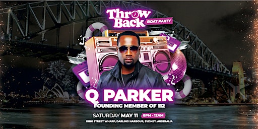 Throw Back Presents: Q Parker - (Founding Member of 112) primary image
