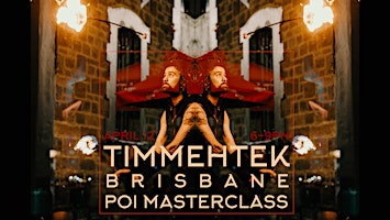 Hauptbild für Timmehtek BRISBANE Poi Masterclass