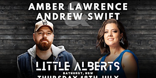 Image principale de Andrew Swift + Amber Lawrence LIVE at The Victoria Bathurst!