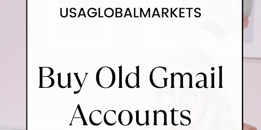 Primaire afbeelding van 6 Best Sites to Buy Gmail Accounts USA Verified (PVA & Aged)