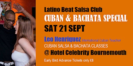 Cuban & Bachata Special Leo Henriquez SAT21 SEPT Classes &Party Bournemouth primary image