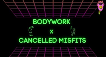 Imagem principal de Bodywork x Cancelled Misfits BYO WAREHOUSE PARTY