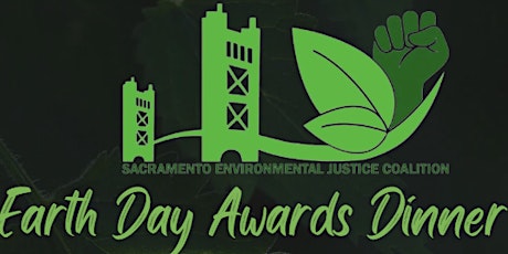Sac-EJC Earth Day Awards Dinner