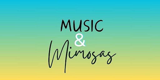 MUSIC & MIMOSAS primary image