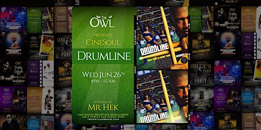 Primaire afbeelding van CineSoul Night:  Drumline with DJ Hek