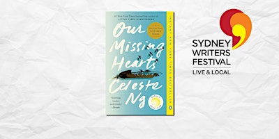 Immagine principale di Celeste Ng: Our Missing Hearts LIVESTREAM 