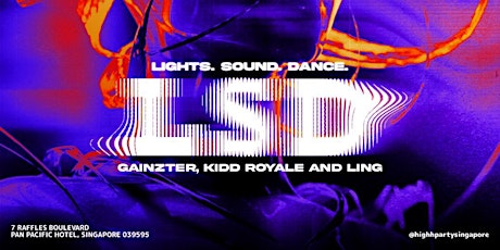 Highh Club Presents LSD [Lights Sound Dance]