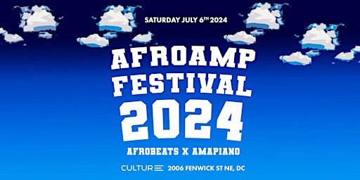 AfroAmp 2024 | Afrobeats & Amapiano Festival! primary image