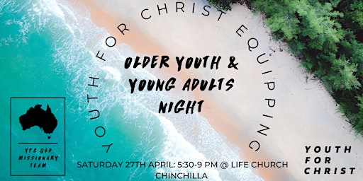 Chinchilla Youth & Young Adults Equipping Night- Youth For Christ primary image