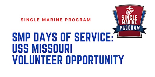 Imagem principal do evento SMP Days of Service: USS Missouri Restoration