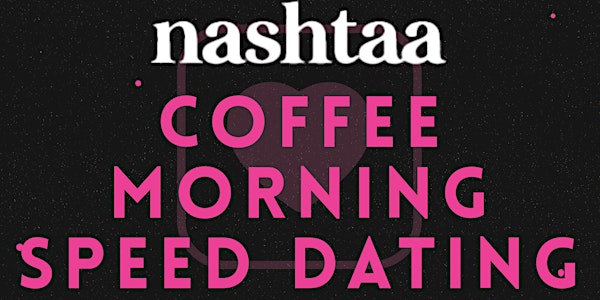 Speed Dating Coffee Morning (Over 45 )