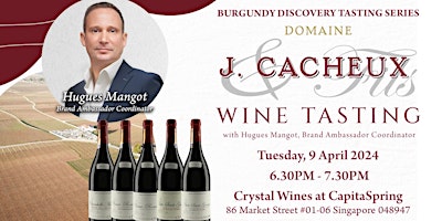 Primaire afbeelding van Burgundy Discovery Tasting Series:  Domaine Jacques Cacheux