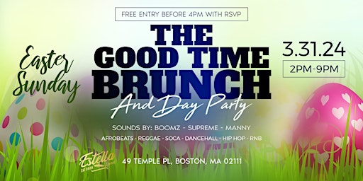 Primaire afbeelding van The Good Time Brunch/Day Party Afrobeats Hip Hop & more