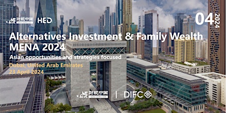 Alternatives Investment & Family Wealth MENA 2024
