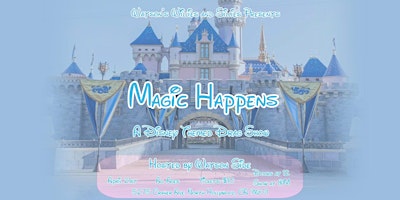 Primaire afbeelding van Magic Happens: A Disney Themed Drag Show