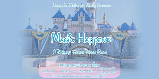Imagen principal de Magic Happens: A Disney Themed Drag Show