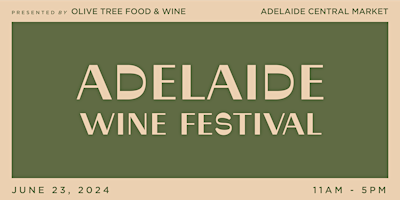 Imagem principal do evento ADELAIDE WINE FESTIVAL