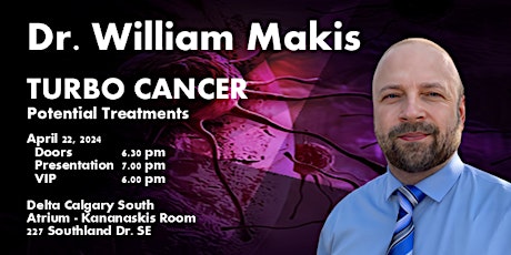 Dr. William Makis:		   Turbo Cancer - Potential Treatments