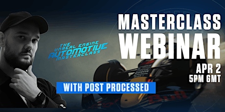 Masterclass Webinar with Post Processed