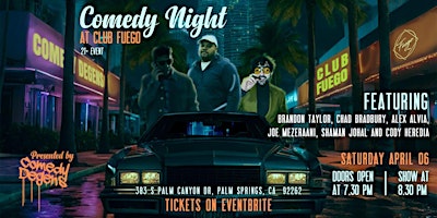 Imagem principal do evento Comedy Degens Presents: Comedy Night at Club Fuego!