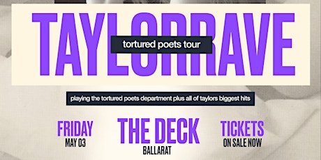 TAYLOR RAVE [ BALLARAT ] - THE TORTURED POETS TOUR  - MAY 3