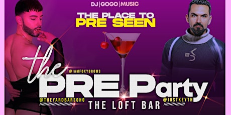 Good Friday Launch of The Pre Party @ The Yard Bar