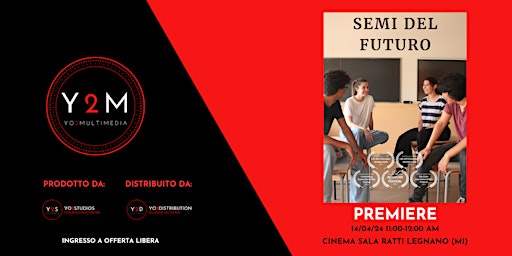 Imagem principal de Premiere "Semi del Futuro"