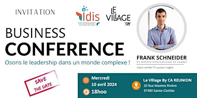 Primaire afbeelding van Business Conference : Osons le leadership dans un monde complexe !