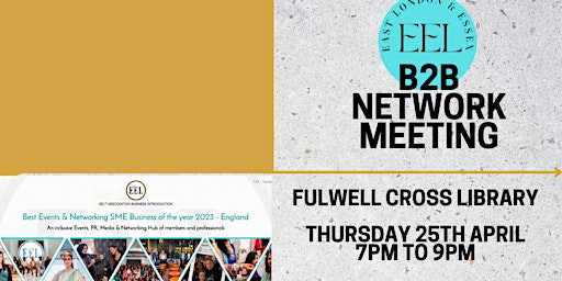 Immagine principale di EEL East London & Essex Business Networking 2024 