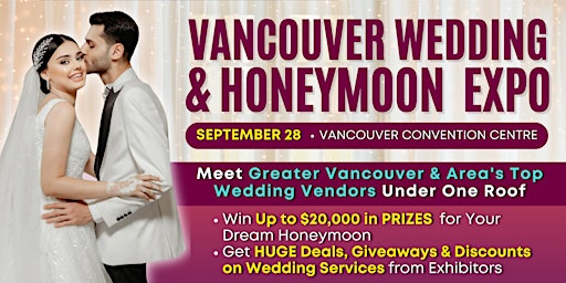 Immagine principale di Vancouver Wedding Expo 2024 