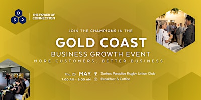 District32 Business Networking Gold Coast – Champions- Thu 23 May primary image