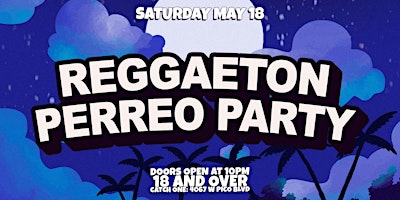 Hauptbild für Biggest Reggaeton Perreo Party in Los Angeles! 18+