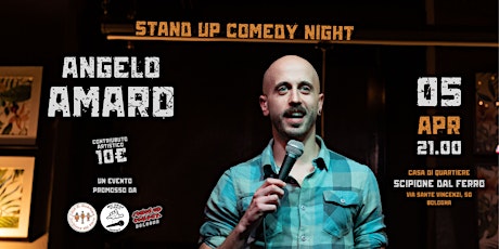 05.04 Angelo Amaro a Bologna - Stand Up Comedy Show