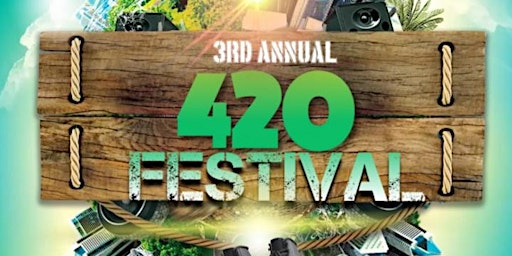 420 Food, Art and Music Festival primary image