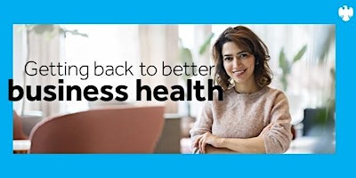 Getting+Back+to+Better+Business+Health