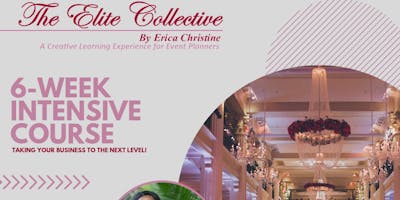 The Elite Collective | By Erica Christine (Event Planner's Course)