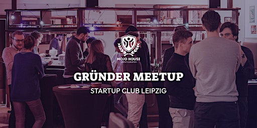 Hauptbild für Leipziger Gründer Meetup