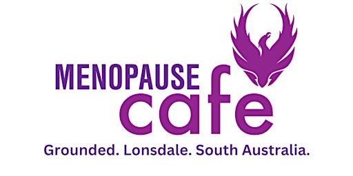 Menopause Cafe - Lonsdale South Australia primary image