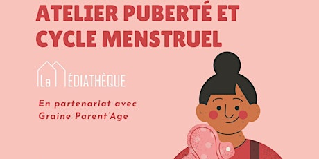 Atelier sur la puberté et le cycle menstruel