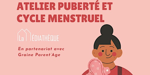 Immagine principale di Atelier sur la puberté et le cycle menstruel 