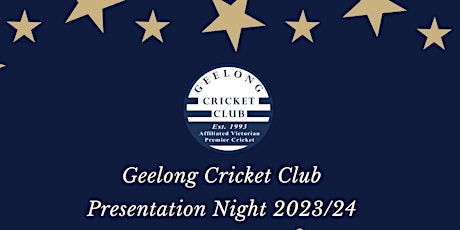 Geelong Cricket Club Presentation Night 2023/24