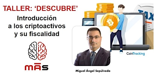 Imagen principal de TALLER "DESCUBRE": Introducción a los criptoactivos y su fiscalidad