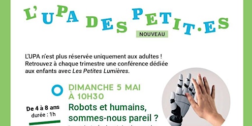 Imagem principal de Conférence pour enfants : "Robots et humains, sommes-nous pareil ?"