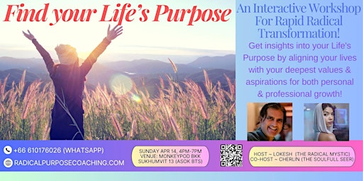 Image principale de Find your Life's Purpose & Live it ~ A Radical Transformation Workshop!