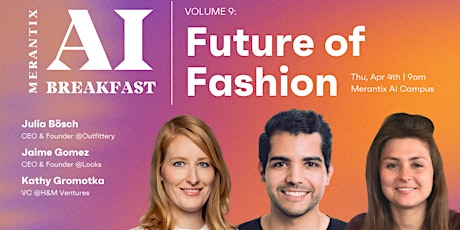 Merantix's AI Breakfast: Future of Fashion