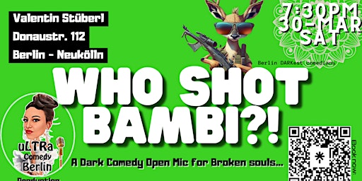 Primaire afbeelding van Who shot Bambi?! Dark Comedy for Broken Souls