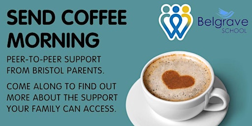 Primaire afbeelding van Belgrave School | SEND Coffee Morning | Anyone can attend